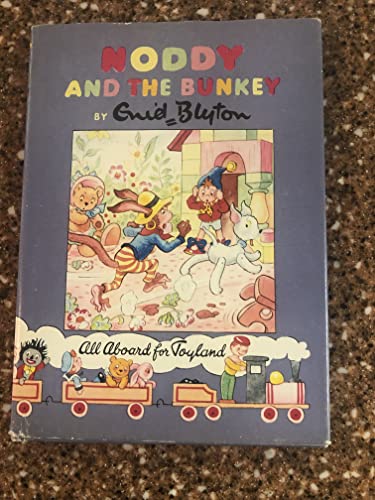 9780361004152: Noddy and the Bunkey