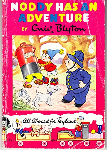 Stock image for Noddy Has an Adventure for sale by Better World Books