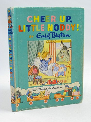 Beispielbild fr Cheer Up, Little Noddy! zum Verkauf von WorldofBooks