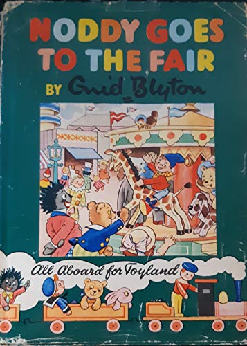 Imagen de archivo de Noddy Goes to the Fair a la venta por AwesomeBooks