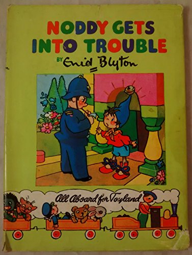 Stock image for Noddy Gets into Trouble for sale by Goldstone Books