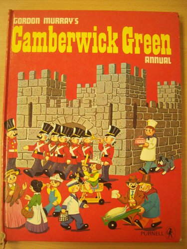 Camberwick Green Annual 1971 (9780361014984) by Gordon Murray