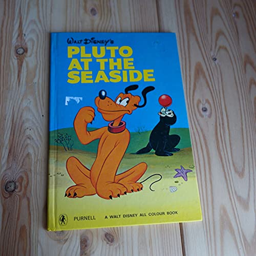 Imagen de archivo de Pluto at the Seaside (Disney All Colour S.) a la venta por WorldofBooks