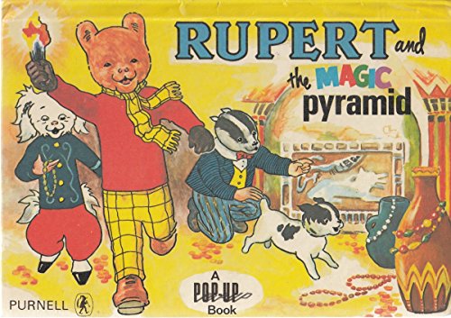 Rupert and the Magic Pyramid A Pop-Up Book