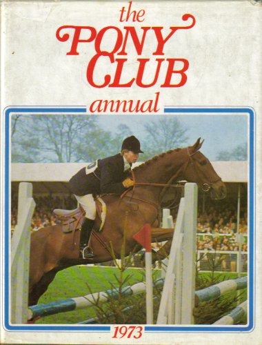 Stock image for Pony Club Annual 1973 for sale by WorldofBooks