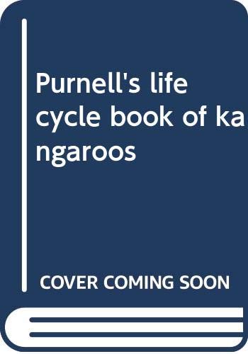 9780361027816: Purnell's Life Cycle Book of Kangaroos