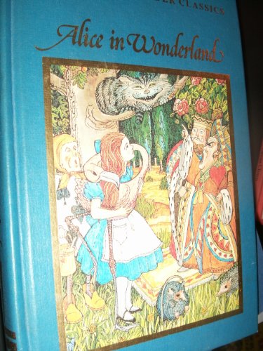 Beispielbild fr Alice"s Adventures in Wonderland And Through the Looking Glass zum Verkauf von Reuseabook