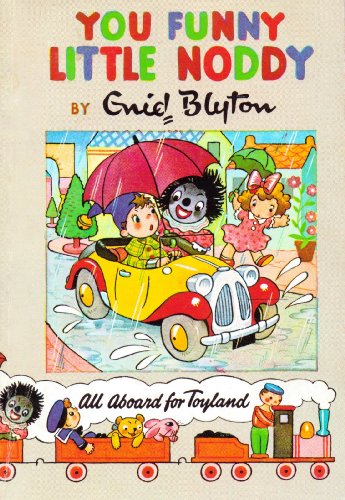 9780361034241: You Funny Little Noddy (2nd Edition 1976): 0361034245 - AbeBooks 9780361034241: You Funny Little Noddy (2nd Edition 1976): 0361034245 - AbeBooks