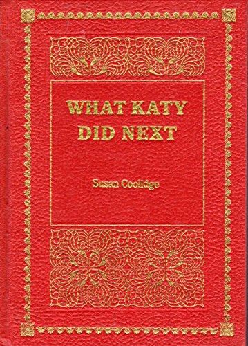 Imagen de archivo de What Katy Did Next (De Luxe Classics S.) a la venta por WorldofBooks