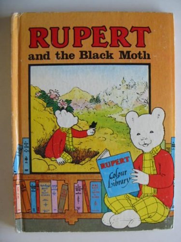 Stock image for Rupert and the Black Moth for sale by WorldofBooks