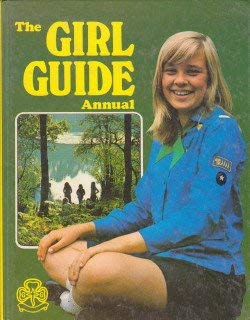 Stock image for The Girl Guide Annual 1977 for sale by Better World Books Ltd