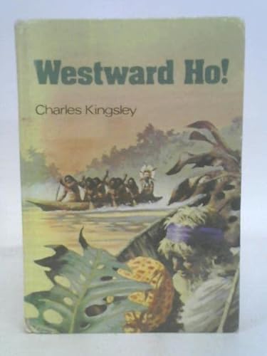 Beispielbild fr Westward Ho! zum Verkauf von WorldofBooks