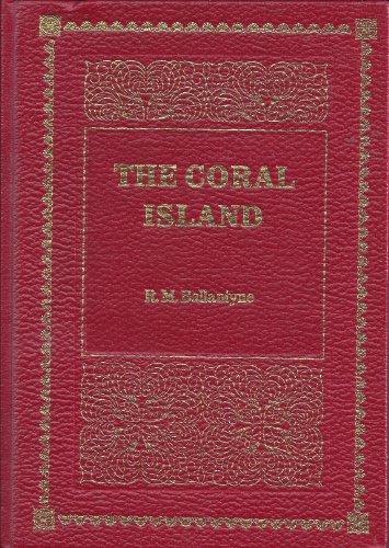 9780361035453: The coral island (A Purnell classic)