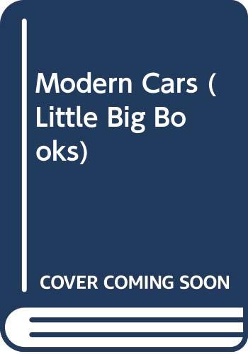 Stock image for Modern Cars (Little Big Books) for sale by Wonder Book
