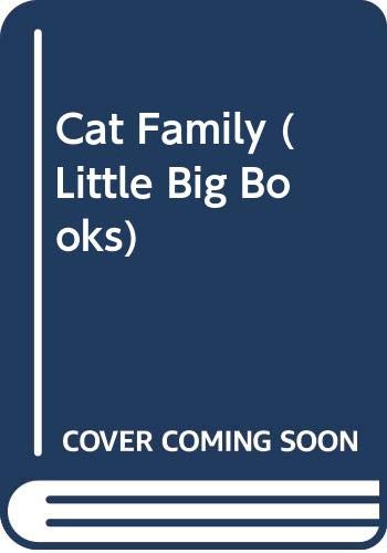 9780361038249: Cat Family (Little Big Books)