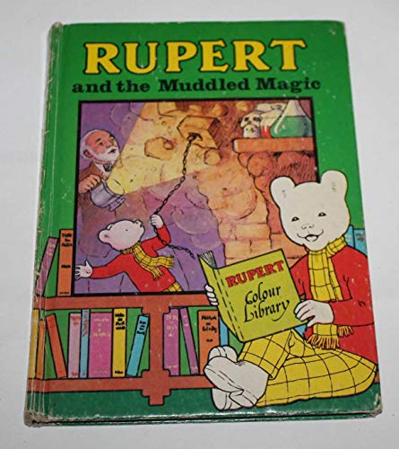 Stock image for Rupert and the Muddled Magic (Rupert colour library) for sale by AwesomeBooks