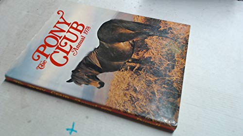 Stock image for The Pony Club Annual 1978 for sale by AwesomeBooks