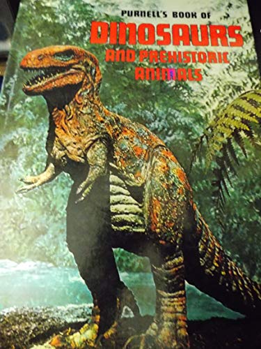 Beispielbild fr Purnell's Book of Dinosaurs and Prehistoric Animals zum Verkauf von SecondSale