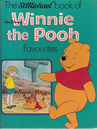 Beispielbild fr The St. Michael Book Of Walt Disney's Winnie the Pooh Favourites zum Verkauf von WorldofBooks