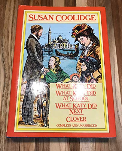 What Katy Did at School (De Luxe Classics) (9780361043441) by Coolidge, Susan