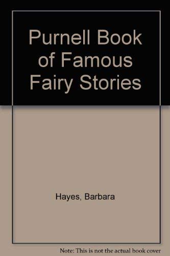 Purnell Book of Famous Fairy Stories (9780361044134) by Barbara Hayes