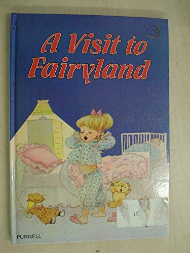 Beispielbild fr Visit to Fairyland (Bedtime Books) zum Verkauf von Basement Seller 101