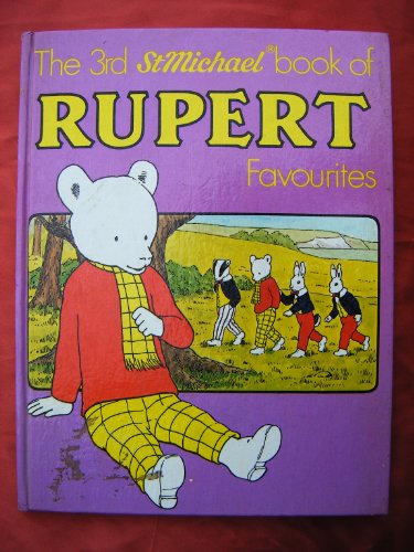 Beispielbild fr The 3rd 'St Michael' book of Rupert favourites zum Verkauf von WorldofBooks