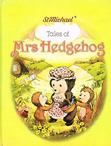 Tales of Mrs Hedgehog - Susannah Bradley,Kate Lloyd-Jones