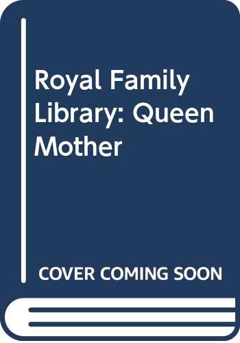 Beispielbild fr The Queen Mother zum Verkauf von Better World Books: West