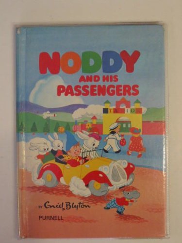 NODDY AND HIS PASSENGERS