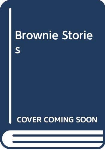 Stock image for Brownie Stories for sale by AwesomeBooks