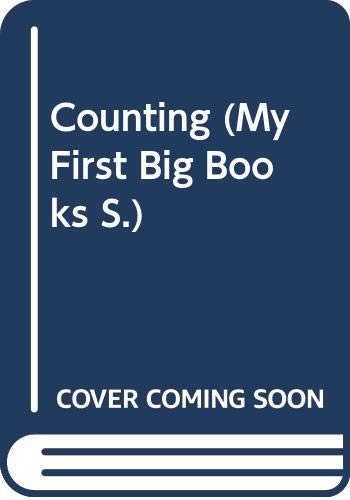 9780361053808: Counting (My First Big Books S.)