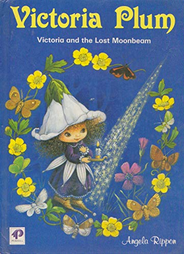 9780361055796: Victoria and the Lost Moonbeam