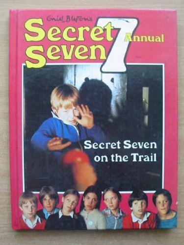 Secret Seven on the Trail