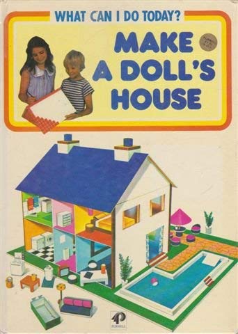 Imagen de archivo de Make a Doll's House a la venta por Better World Books