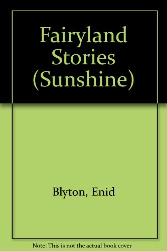 9780361057189: Fairyland Stories (Sunshine S.)