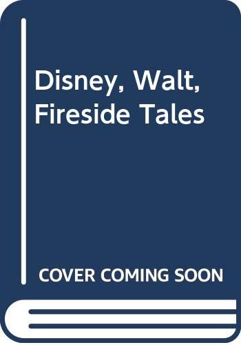 Stock image for Walt Disney's Fireside Tales for sale by Better World Books Ltd