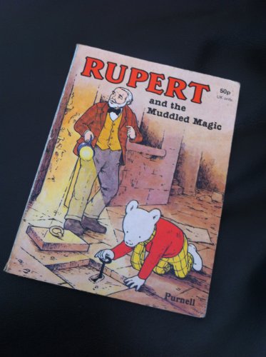 Stock image for Rupert Playmate Rupert and the Muddled Magic for sale by Leaf Ends