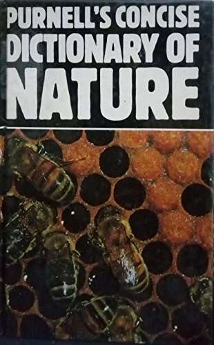 Imagen de archivo de Purnell's Concise Pocket Dictionary of Nature a la venta por AwesomeBooks