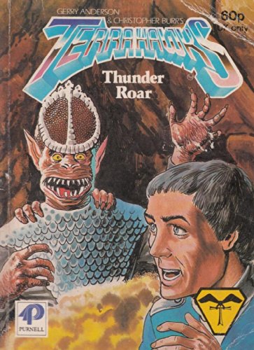 Imagen de archivo de Thunder Roar (Terrahawks) a la venta por Waimakariri Books and Prints Limited