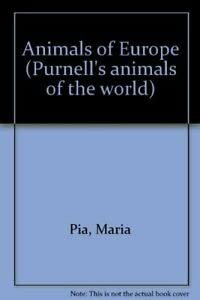 Imagen de archivo de Animals of Europe (Purnell's animals of the world) a la venta por AwesomeBooks