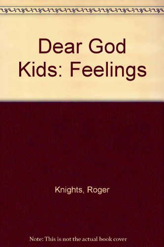 Beispielbild fr Feelings (Dear God Kids) zum Verkauf von WorldofBooks