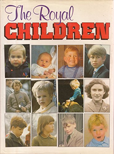 Stock image for Royal Children for sale by Wonder Book