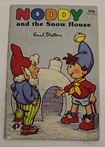 Beispielbild fr Noddy and the Snow House zum Verkauf von Better World Books