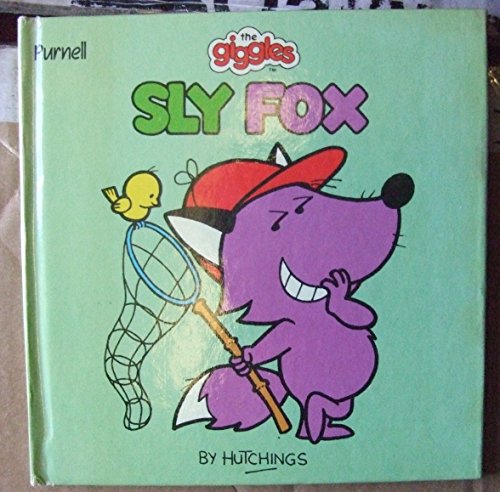 Sly Fox (Giggles) (9780361068994) by Tony Hutchings