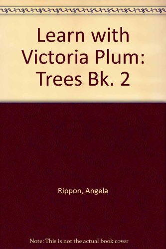 Imagen de stock para Trees (Bk. 2) (Learn with Victoria Plum)