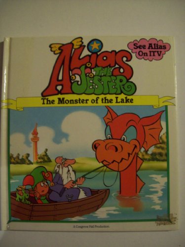 Beispielbild fr Alias the Jester: Monster of the Lake zum Verkauf von AwesomeBooks