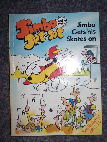 Beispielbild fr Jimbo Gets His Skates on zum Verkauf von WorldofBooks