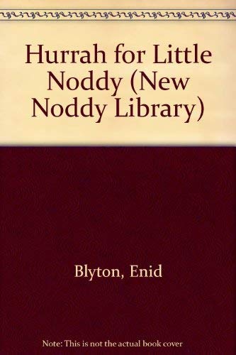 Imagen de archivo de Hurrah for Little Noddy (New Noddy Library) a la venta por WorldofBooks