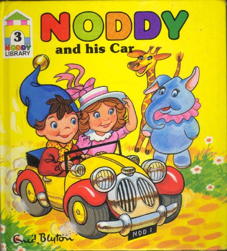 Stock image for Noddy and His Car (New Noddy Library) for sale by WorldofBooks